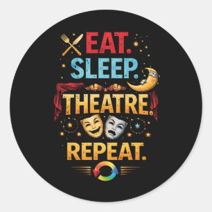 Adesivo Coma, Dormir, Teatro, Repetir