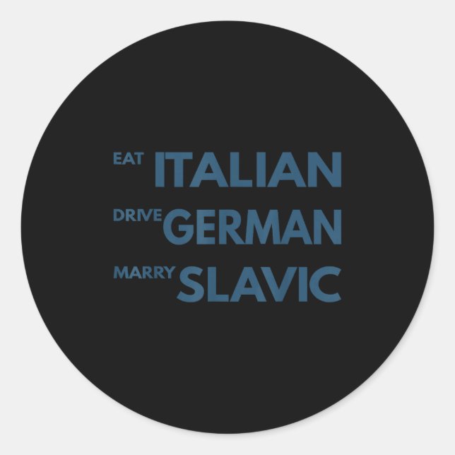 Adesivo Coma italiano dirija alemão case-se com eslavo  (Frente)