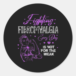 Adesivo Combater A Fibromialgia Todos Os Dias Não É Para A