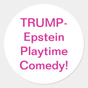 Adesivo Comédia Trump-Epstein Playtime Hankamer Artjunkhau