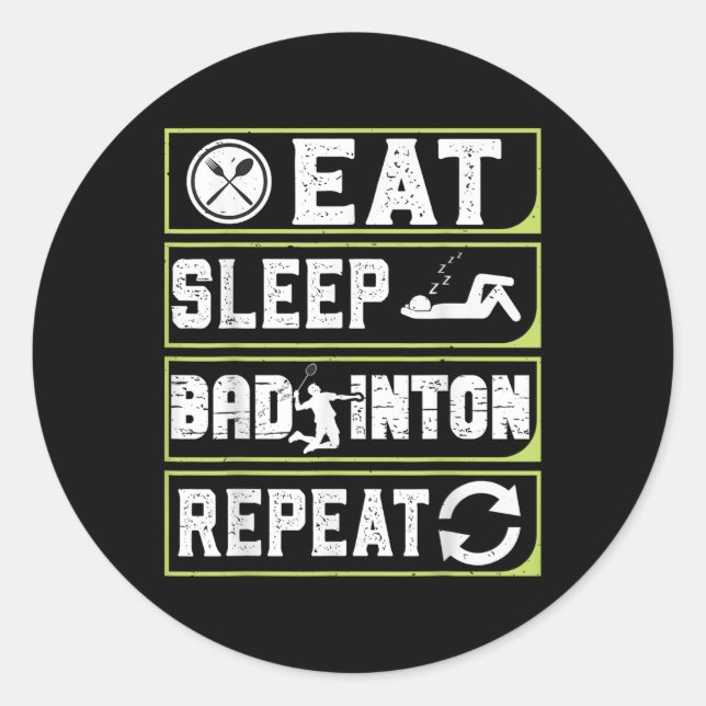 Adesivo Comer Dormir Badminton Repetir Presentes de Badmin (Frente)