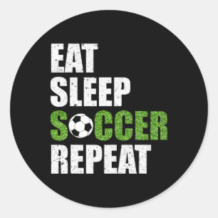 Adesivo Comer Dormir Futebol Repetir Camisa de Presente pa