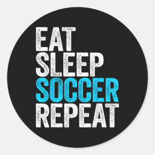Adesivo Comer Dormir Futebol Repetir Camiseta Homens Mulhe