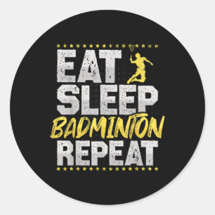 Adesivo Comer Dormir Repetir Badminton Hobby Peteca
