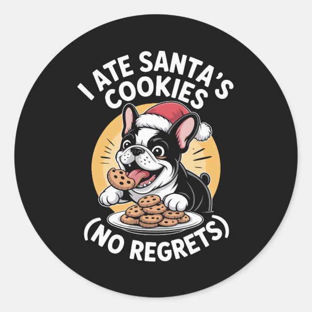 Adesivo Comi os biscoitos do Papai Noel Sem arrependimento (Frente)