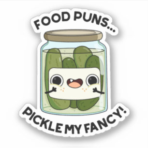 Adesivo Comida Puns Pickle Meu Rico Comida Engraçado Pun