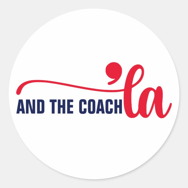 Adesivo Comma la & Coach | Kamala Harris Coach (Frente)