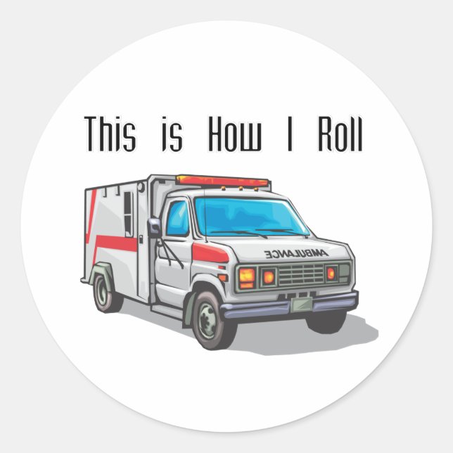 Adesivo Como eu rolo Ambulância (Frente)