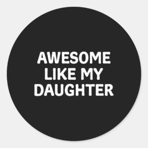 Adesivo Como Meu Dia de os pais Da Filha Papá Pai Engraçad