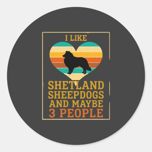 Adesivo Como Pastores de Shetland Talvez as Pessoas Tenham (Frente)