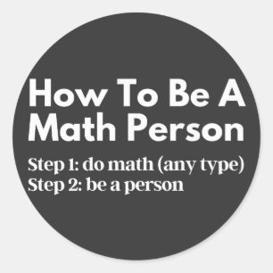 Adesivo Como Ser Uma Pessoa De Matemática