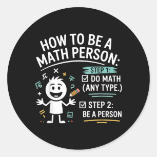 Adesivo Como Ser Uma Pessoa De Matemática Piada De Profess