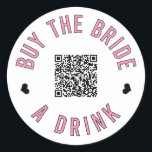Adesivo Comprar de solteiro Código QR de Venmo de Bebida<br><div class="desc">Peça a todos na festa de solteira que vistam esses adesivos e deixem a noiva beber de graça a noite toda!</div>