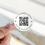 Adesivo Comprar O Botão De Código QR Da Noite A Drink<br><div class="desc">Avise a todos que podem comprar uma bebida para a noiva com este código QR!</div>