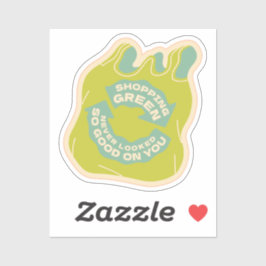 Adesivo Comprar Verde nunca ficou tão bem em você, Bag