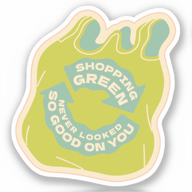 Adesivo Comprar Verde nunca ficou tão bem em você, Bag (Frente)