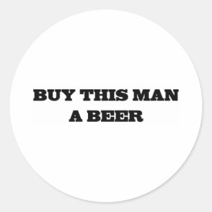 Adesivo Compre este homem uma cerveja