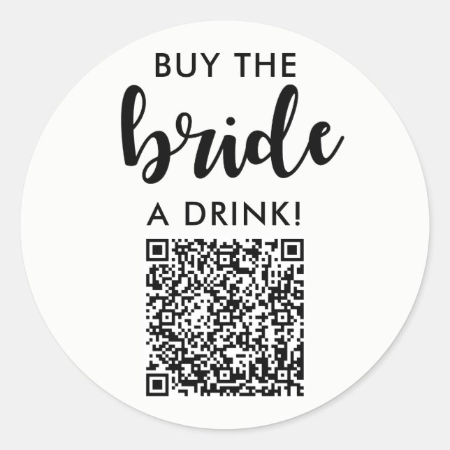 Adesivo Compre Uma Bebida Para A Noiva Código QR Festa de  (Frente)