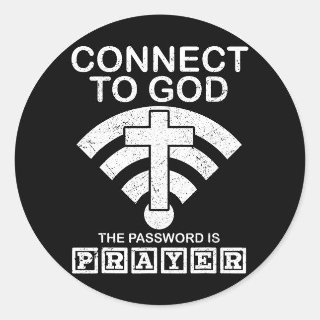 Adesivo Conecte-Se A Deus E A Senha É Orgulhosa (Frente)