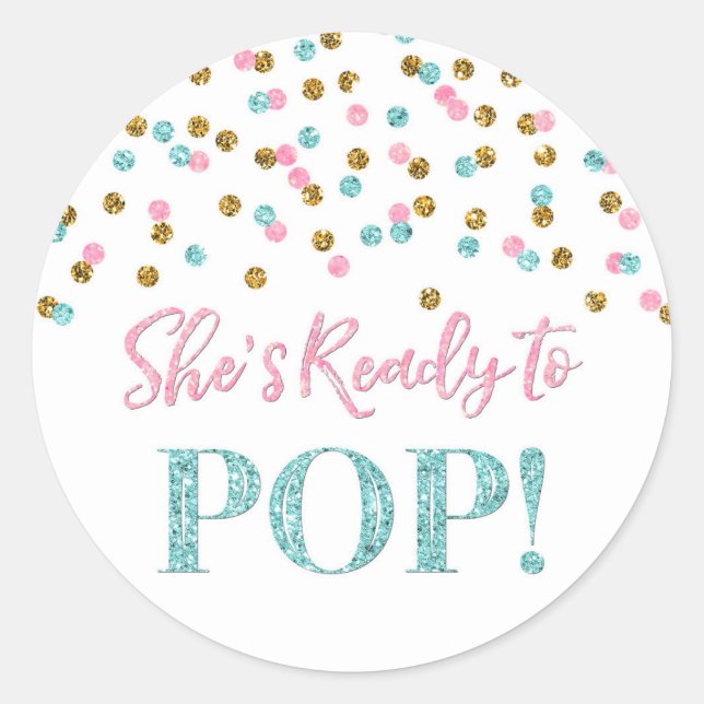 Adesivo Confetti Dourado Azul Rosa Ela está pronta para Po (Frente)