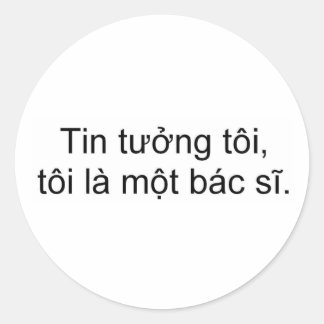 Adesivo Confie em mim, sou médico