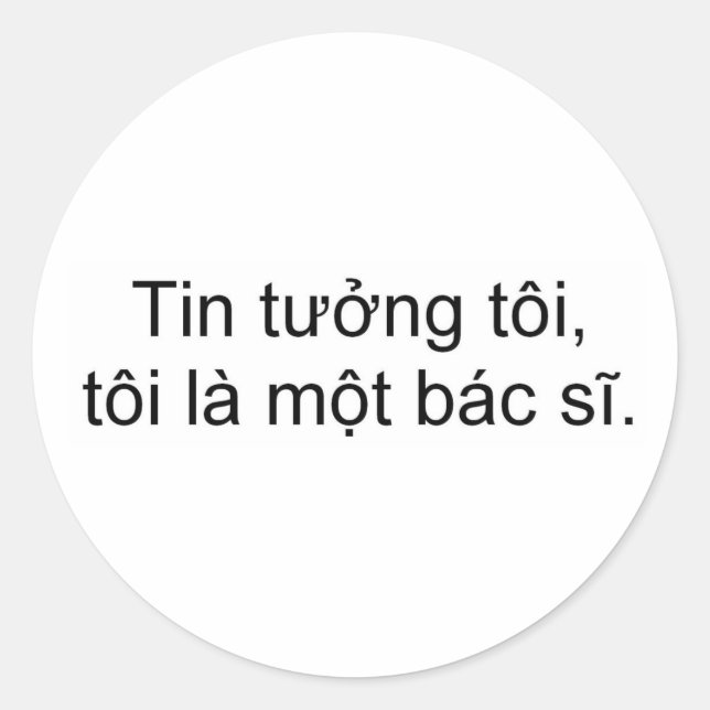 Adesivo Confie em mim, sou médico (Frente)