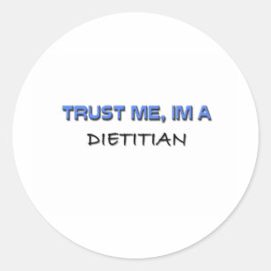 Adesivo Confie em mim, sou um Dietitiano