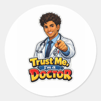 Adesivo Confie em Mim, Sou um Médico