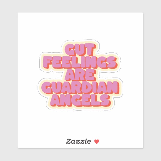 Adesivo Confie em seu intestino: um ditado motivacional (Folha)