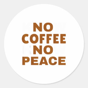 Adesivo Conheça Café Conheça Paz Amante Divertido da Cafeí