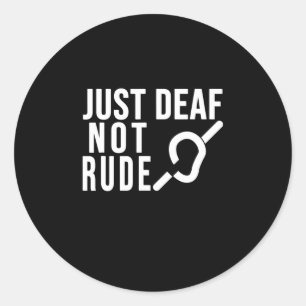 Adesivo Consciência Surda Apenas Surda Não É Rude Fita Ama