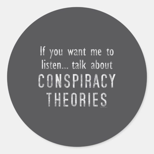 Adesivo Consracy Theorist Funny Quote Fake Hoax Tinfoil Ha (Frente)