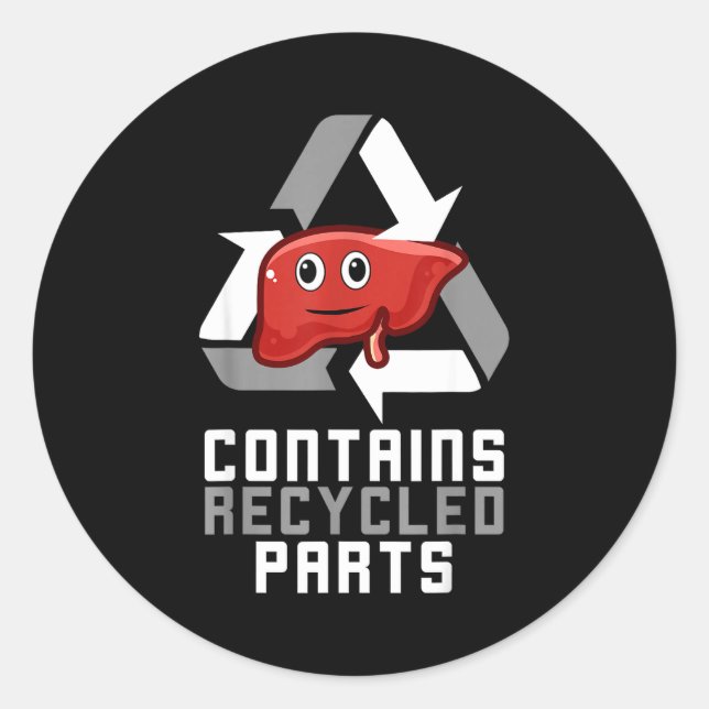 Adesivo Contains Recycled Parts Liver Transplant Survivor  (Frente)