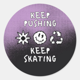 Adesivo Continue Empurrando Continue Patinando