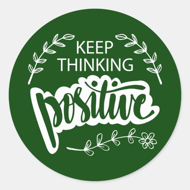 Adesivo Continue Pensando Positivo (Frente)