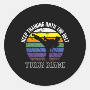 Adesivo Continue Treinando Até Que O Cinturão Torne Black 