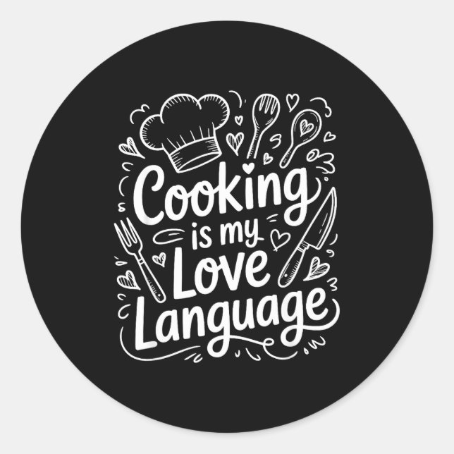 Adesivo Cooking Is My Love Language, Culinary Chef And Kit (Frente)