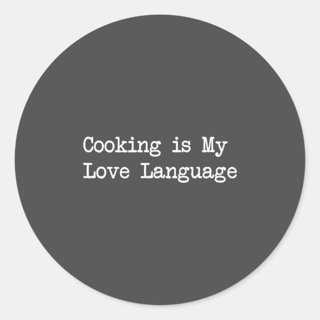 Adesivo Cooking Is My Love Language Funny Quotes  (Frente)