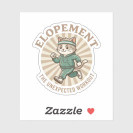 Adesivo Cool Elopement Autism Cat Humor Unexpected Workout