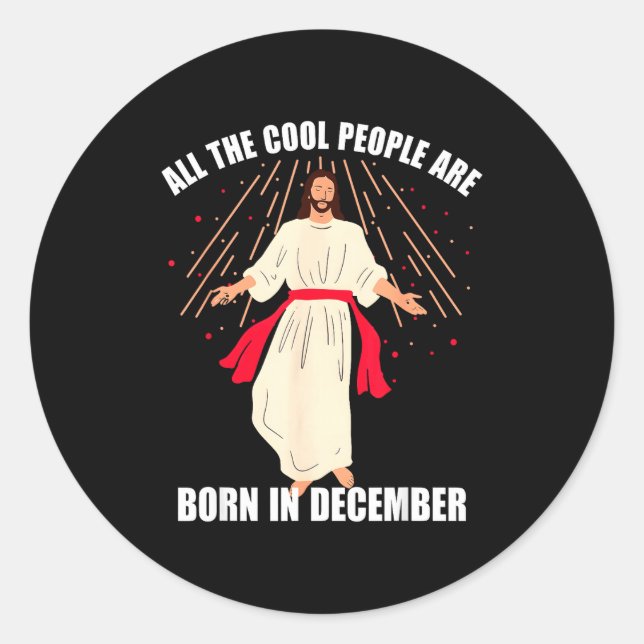 Adesivo Cool People Are Born In December Christian Christm (Frente)