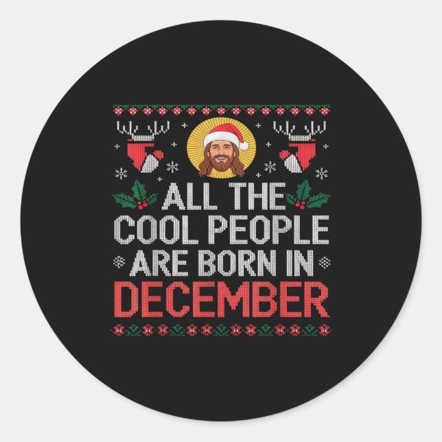 Adesivo Cool People Are Born In December Christian Christm (Frente)
