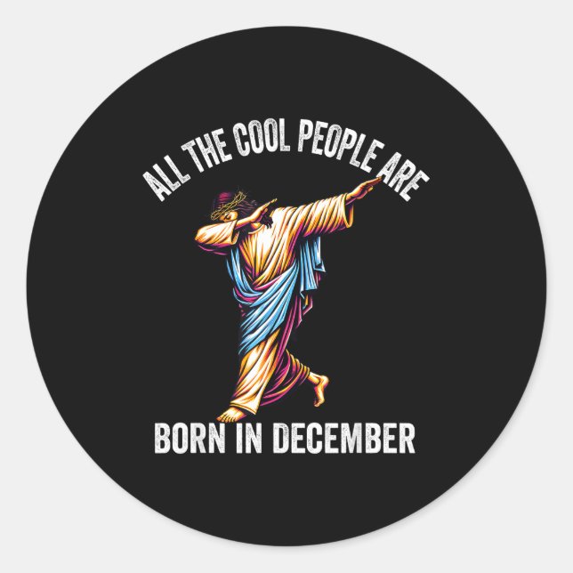 Adesivo Cool People Are Born In December Christian Christm (Frente)