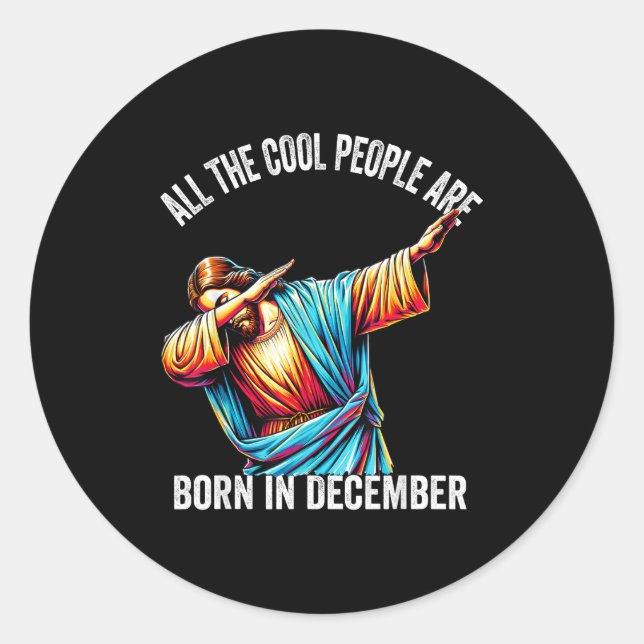 Adesivo Cool People Are Born In December Christian Christm (Frente)