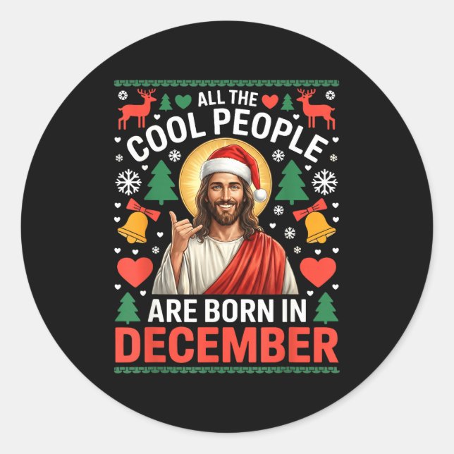 Adesivo Cool People Are Born In December Christian Christm (Frente)