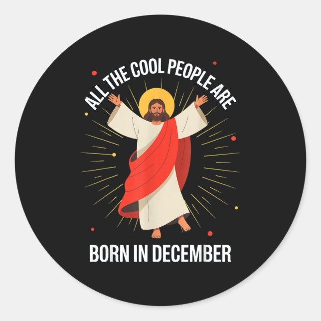 Adesivo Cool People Are Born In December Christian Christm (Frente)