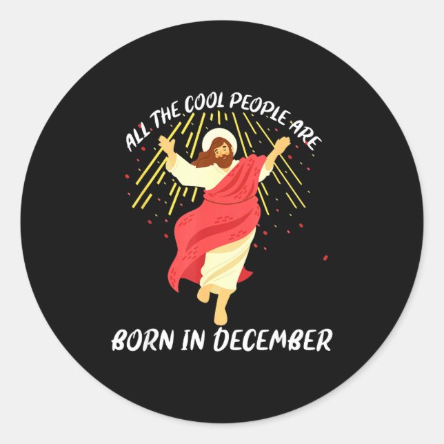 Adesivo Cool People Are Born In December Christian Christm (Frente)