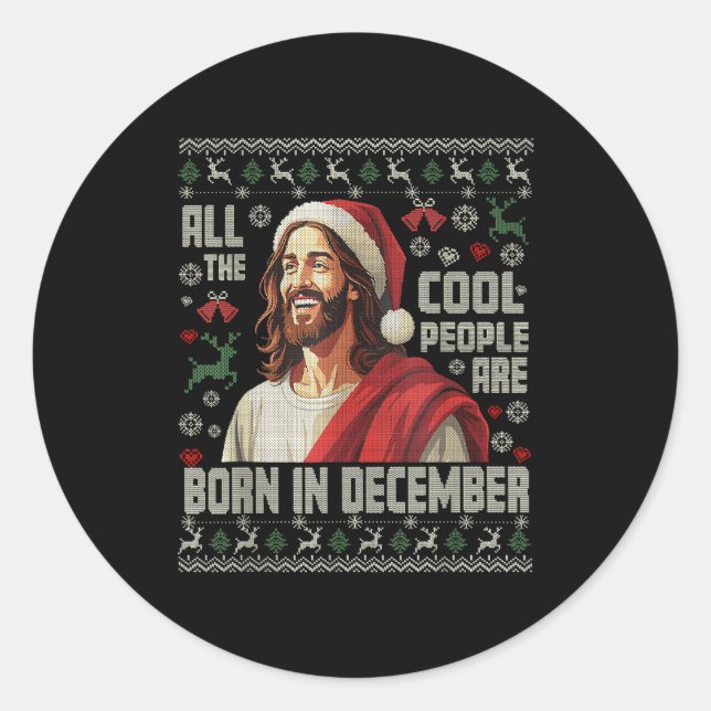 Adesivo Cool People Are Born In December Christian Christm (Frente)