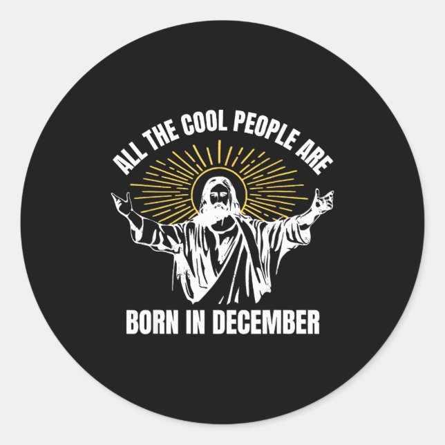 Adesivo Cool People Are Born In December Christian Christm (Frente)
