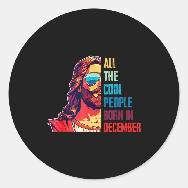 Adesivo Cool People Are Born In December Christian Christm (Frente)