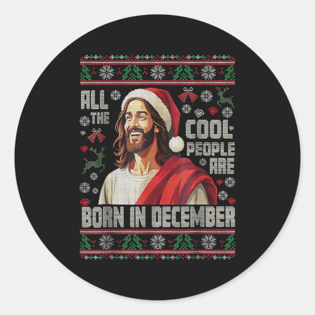 Adesivo Cool People Are Born In December Christian Christm (Frente)